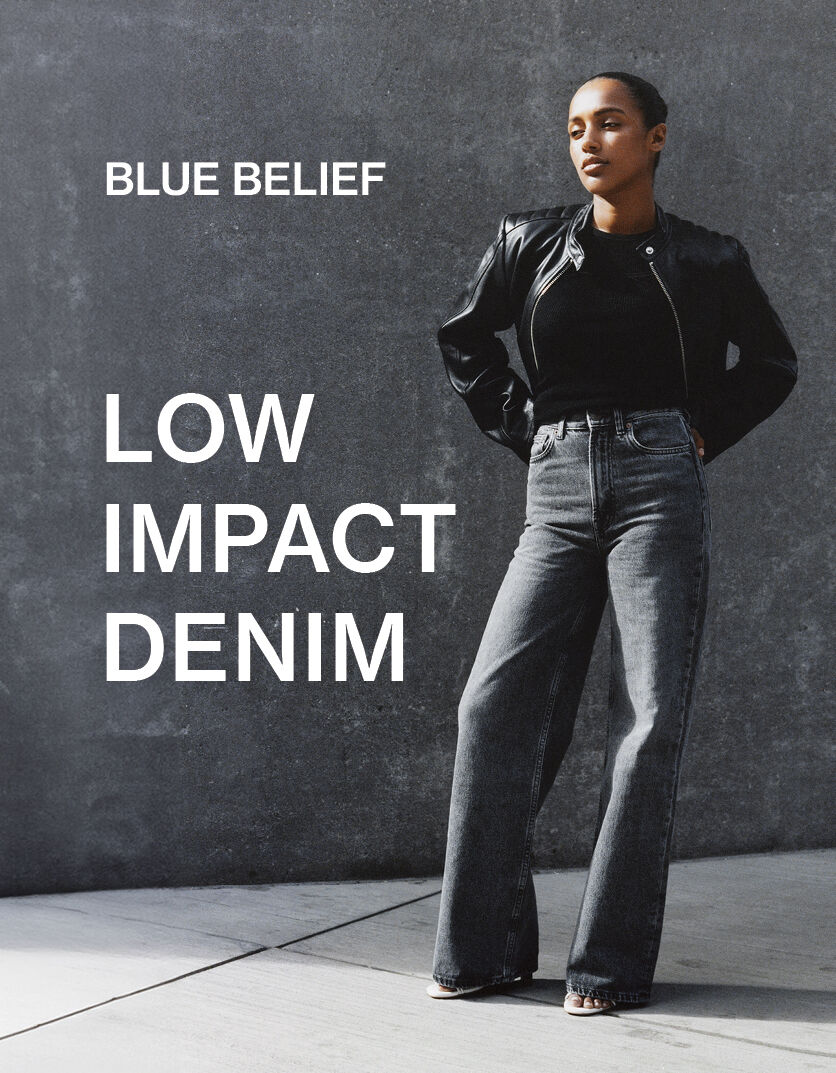 Blue Belief: Our Low Impact Denim